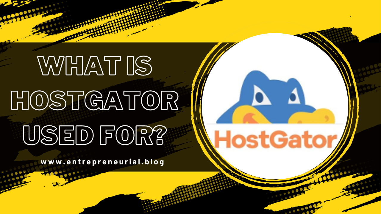 what is hostgator used for