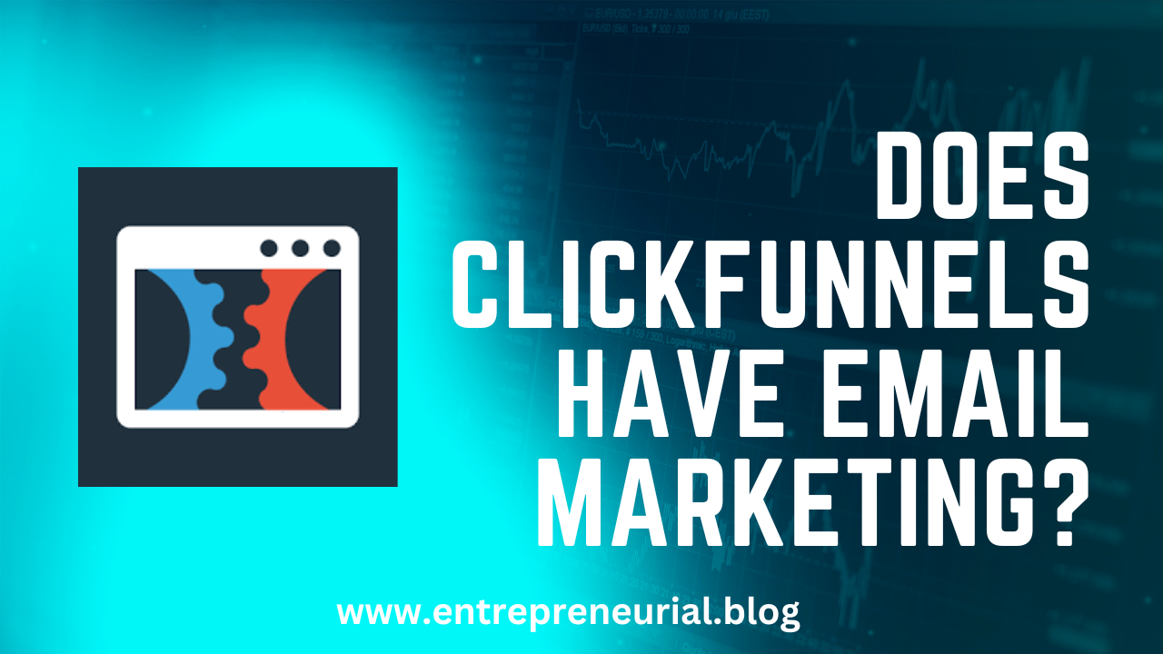 does clickfunnels have email marketing
