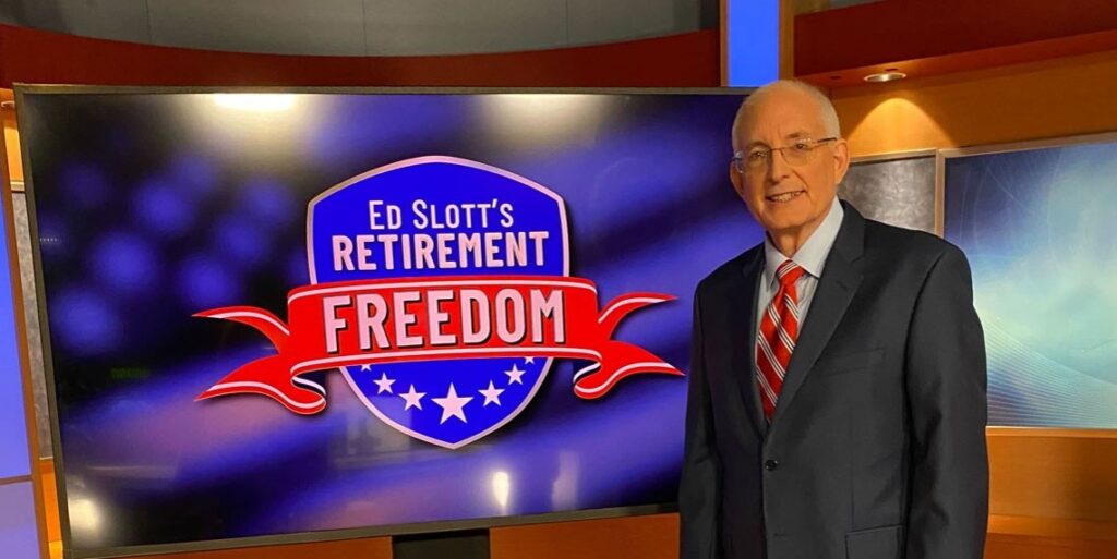 Ed Slotts Retirement Freedom